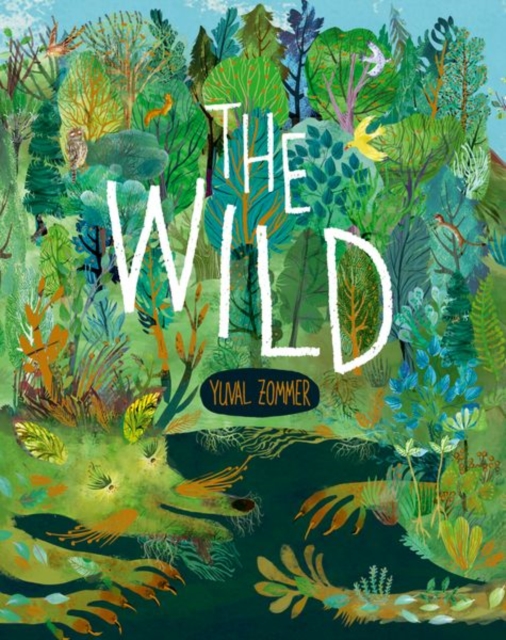 The Wild, Hardback Book