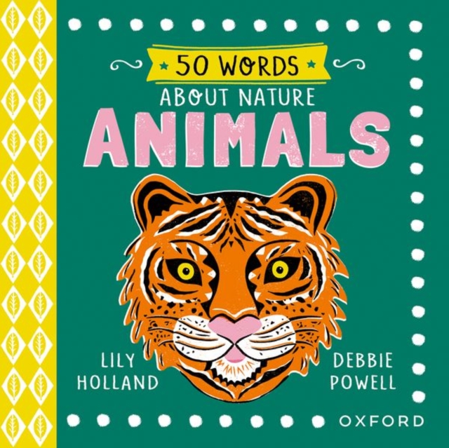 50 Words About Nature: Animals, Hardback Book
