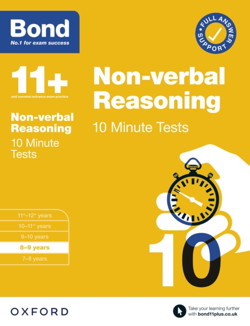 Bond 11+: Bond 11+ Non-verbal Reasoning 10 Minute Tests with Answer Support 8-9 years, PDF eBook