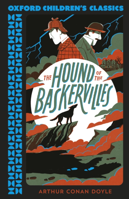 Oxford Children's Classics: The Hound of the Baskervilles, PDF eBook