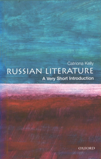 Russian Literature: A Very Short Introduction, Paperback / softback Book