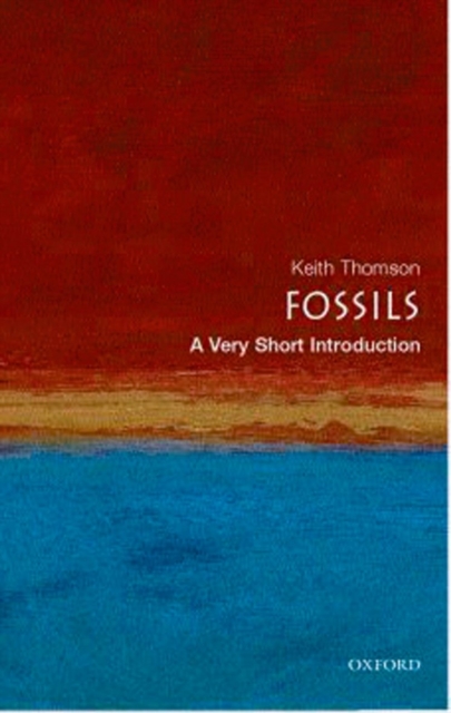 Fossils: A Very Short Introduction, Paperback / softback Book