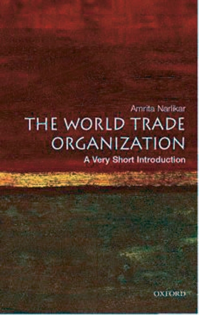 The World Trade Organization: A Very Short Introduction, Paperback / softback Book