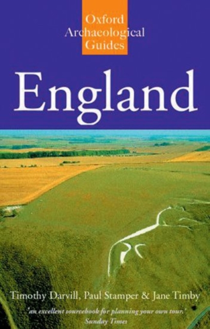 England : An Archaeological Guide to Sites from earliest Times to AD 1600, Paperback / softback Book