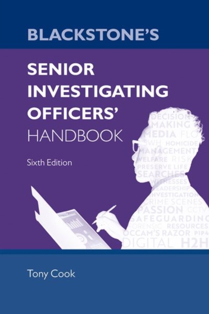 Blackstone's Senior Investigating Officers' Handbook, Paperback / softback Book