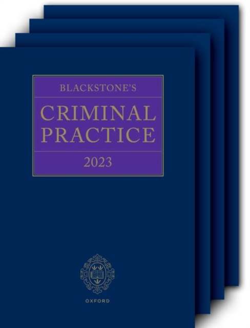 Blackstone's Criminal Practice 2023 Book and All Supplements, Multiple-component retail product Book