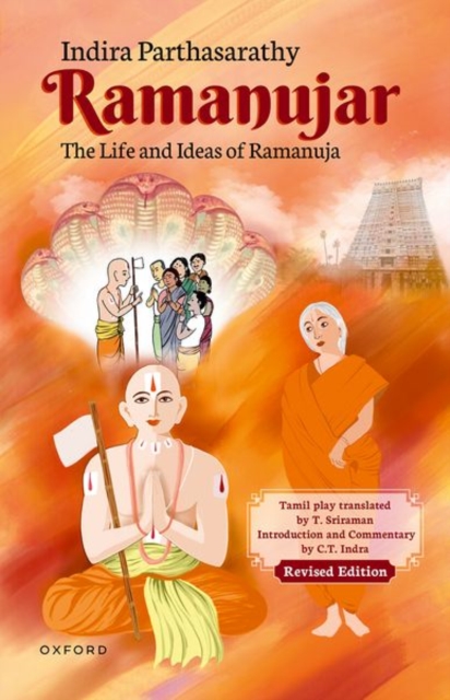 Ramanujar : The Life and Ideas of Ramanuja, Hardback Book