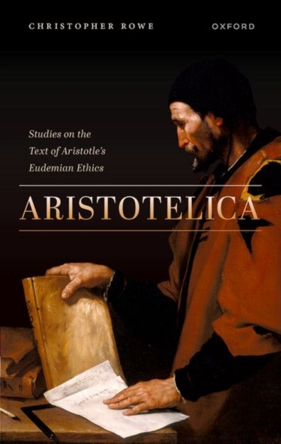 Aristotelica : Studies on the Text of Aristotle's Eudemian Ethics, Hardback Book