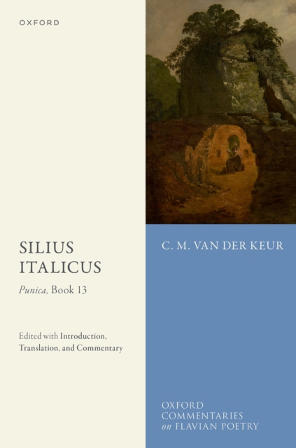 Silius Italicus: Punica, Book 13 : Edited with Introduction, Translation, and Commentary, PDF eBook