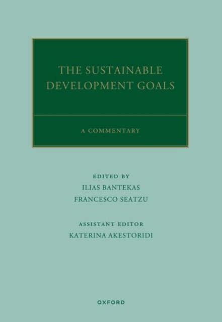 The UN Sustainable Development Goals : A Commentary, Hardback Book