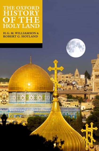 The Oxford History of the Holy Land, Paperback / softback Book