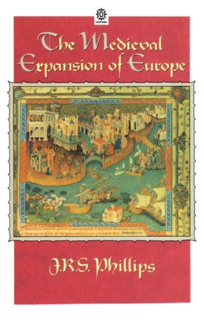 The Medieval Expansion of Europe, Paperback / softback Book