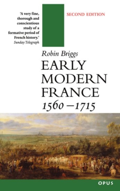 Early Modern France 1560-1715, Paperback / softback Book