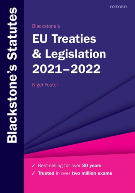 Blackstone's EU Treaties & Legislation 2021-2022, Paperback / softback Book
