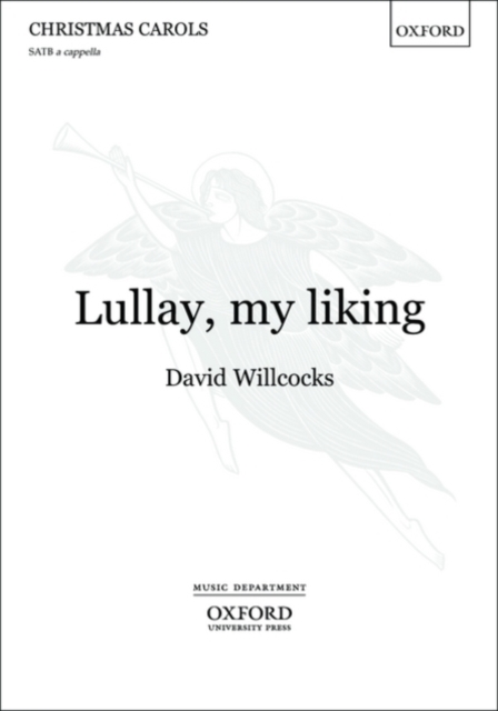 Lullay, my liking, Sheet music Book