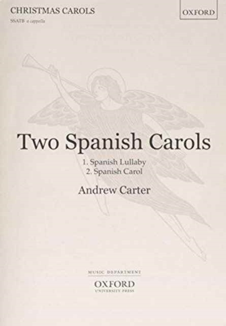 Two Spanish Carols (Spanish Lullaby and Spanish Carol), Sheet music Book