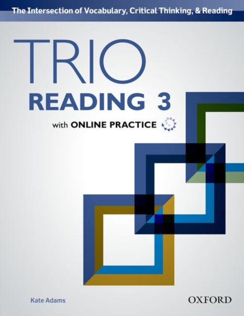 Trio Reading: Level 3: Student Book with Online Practice, Multiple-component retail product Book