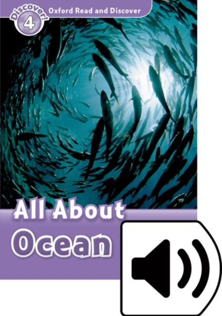 Oxford Read and Discover: Level 4: All About Ocean Life Audio Pack, Multiple-component retail product Book