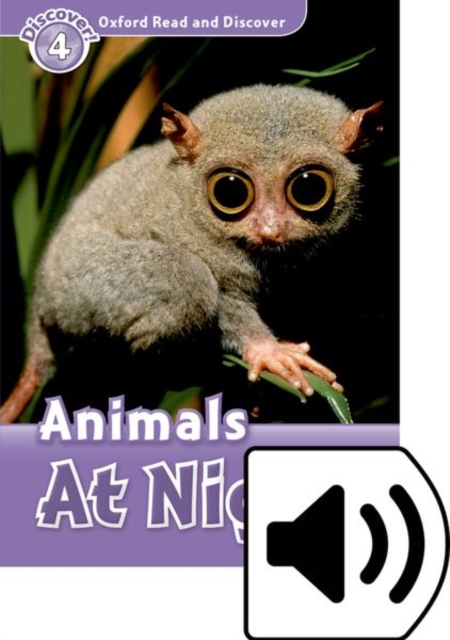 Oxford Read and Discover: Level 4: Animals At Night Audio Pack, Multiple-component retail product Book