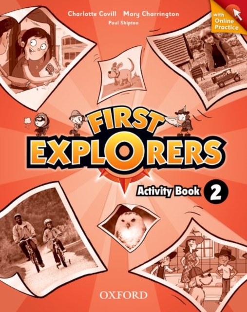 First Explorers: Level 2: Activity Book with Online Practice, Multiple-component retail product Book