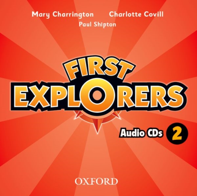 First Explorers: Level 2: Class Audio CDs, CD-Audio Book