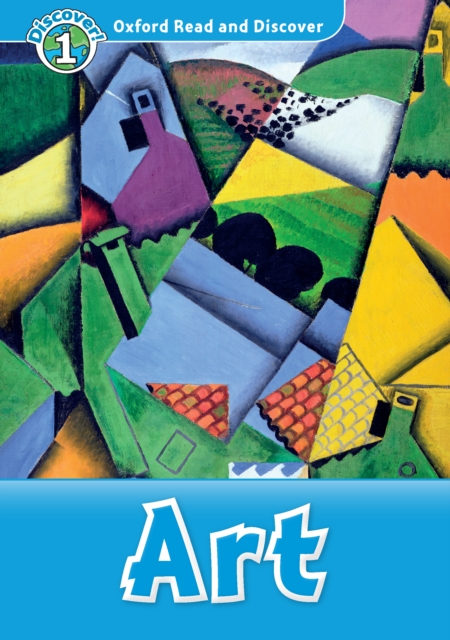 Art (Oxford Read and Discover Level 1), PDF eBook