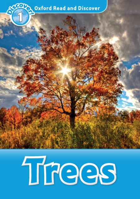 Trees (Oxford Read and Discover Level 1), PDF eBook