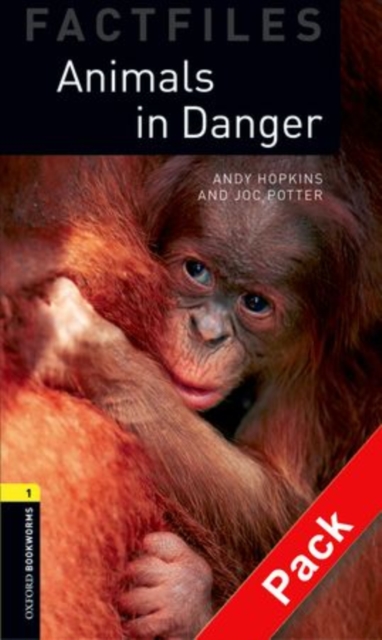 Oxford Bookworms Library Factfiles: Level 1:: Animals in Danger audio CD pack, Mixed media product Book