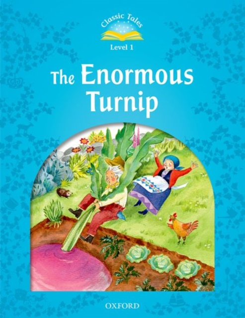 Classic Tales Second Edition: Level 1: The Enormous Turnip, Paperback / softback Book