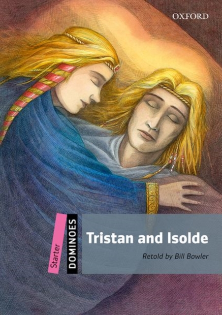 Dominoes: Starter: Tristan and Isolde, Paperback / softback Book