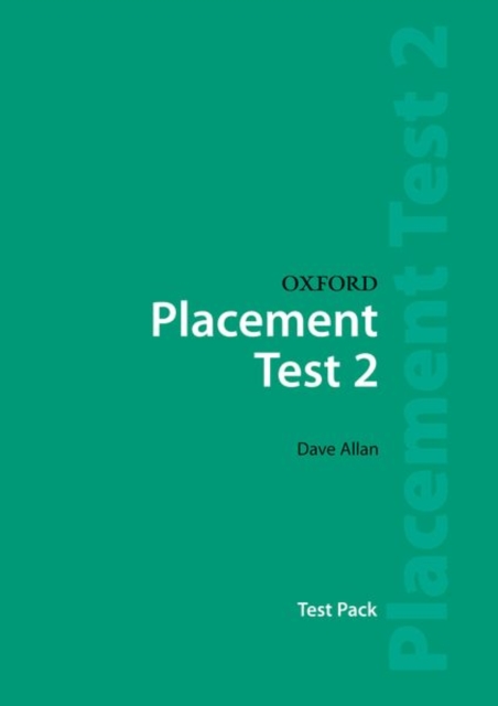 Oxford Placement Tests 2: Test Pack, Paperback / softback Book