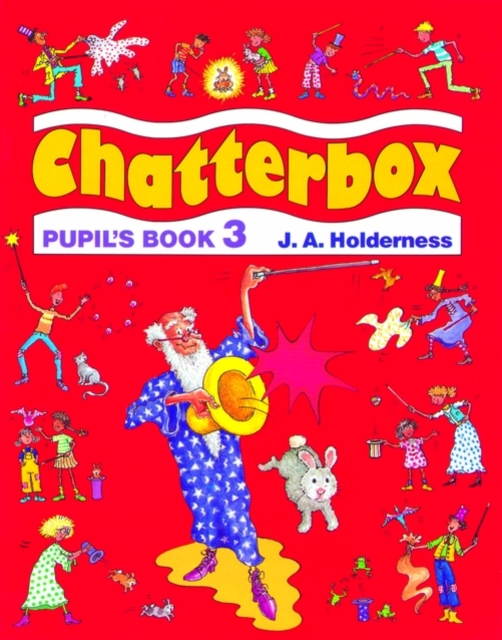 Chatterbox: Level 3: Pupil's Book, Paperback / softback Book