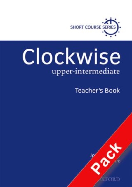 Clockwise: Upper-Intermediate: Teacher's Resource Pack, Paperback / softback Book