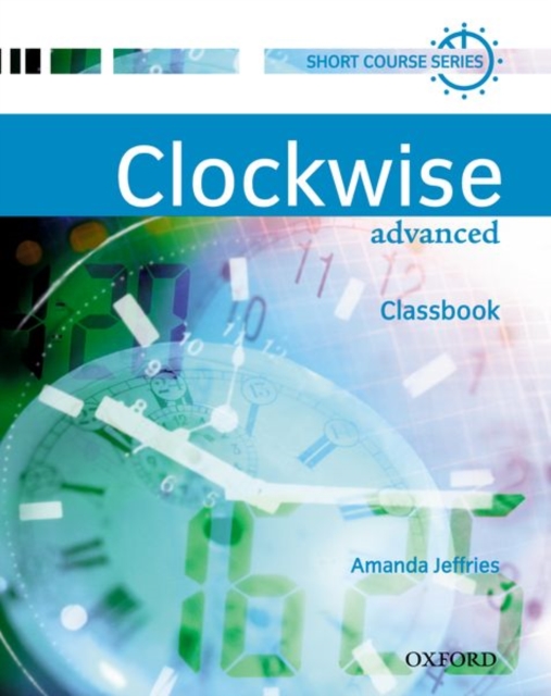 Clockwise: Advanced: Classbook, Paperback / softback Book