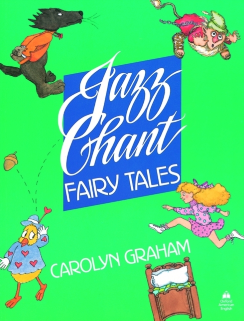 Jazz Chant (R) Fairy Tales: Student Book, Paperback Book