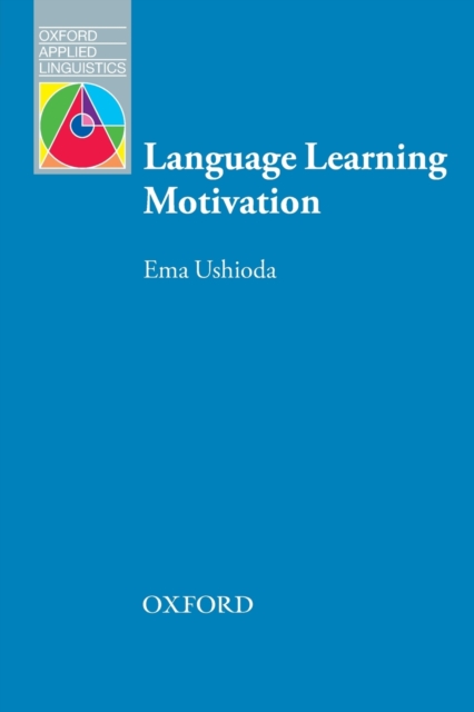 Oxford Applied Linguistics: Language Learning Motivation, Paperback / softback Book