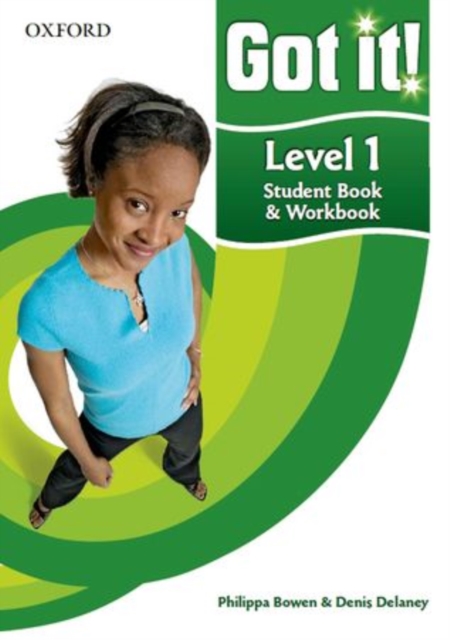 Got it! Level 1 Student's Book and Workbook with CD-ROM : A four-level American English course for teenage learners, Mixed media product Book