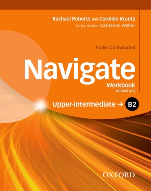 Navigate: B2 Upper-Intermediate: Workbook with CD (without key), Multiple-component retail product Book