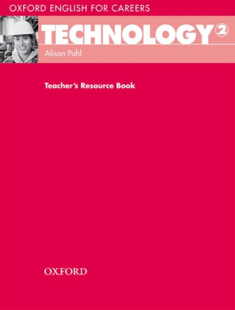 Oxford English for Careers: Technology 2: Teacher's Resource Book, Paperback / softback Book