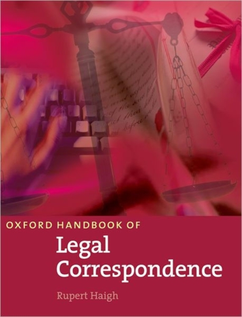 Oxford Handbook of Legal Correspondence, Paperback / softback Book