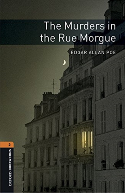 Oxford Bookworms Library: Level 2:: The Murders in the Rue Morgue audio pack, Multiple-component retail product Book