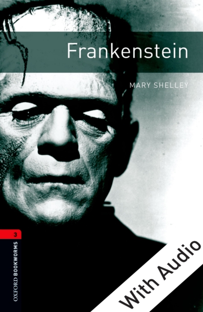 Frankenstein - With Audio Level 3 Oxford Bookworms Library, EPUB eBook