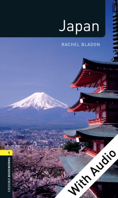 Japan - With Audio Level 1 Factfiles Oxford Bookworms Library, EPUB eBook