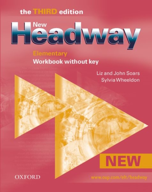 New Headway: Elementary Third Edition: Workbook (Without Key), Paperback / softback Book
