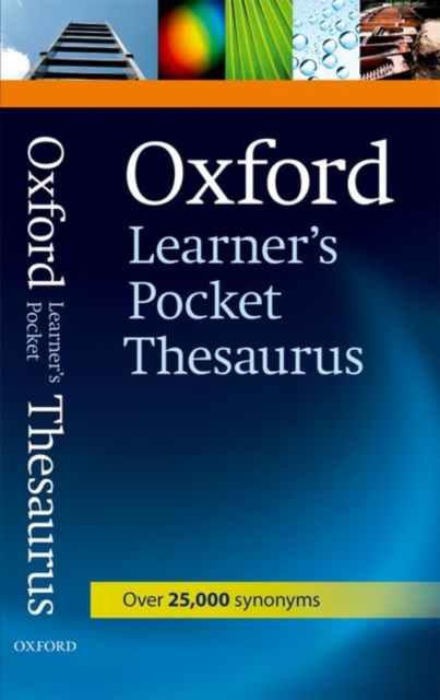 Oxford Learner's Pocket Thesaurus, Paperback / softback Book