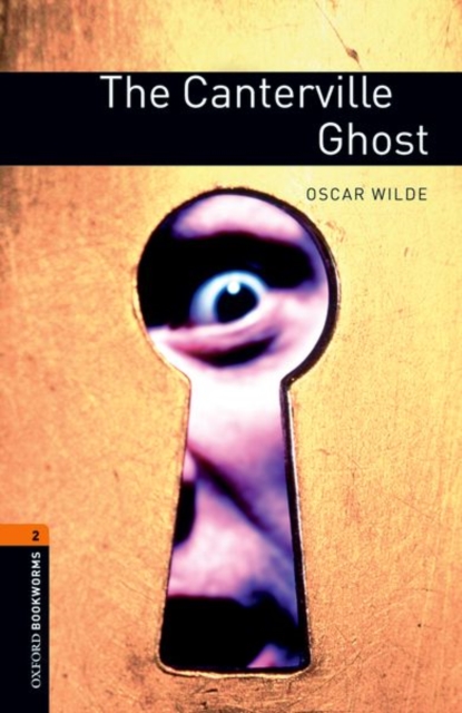 Oxford Bookworms Library: Level 2:: The Canterville Ghost, Paperback / softback Book