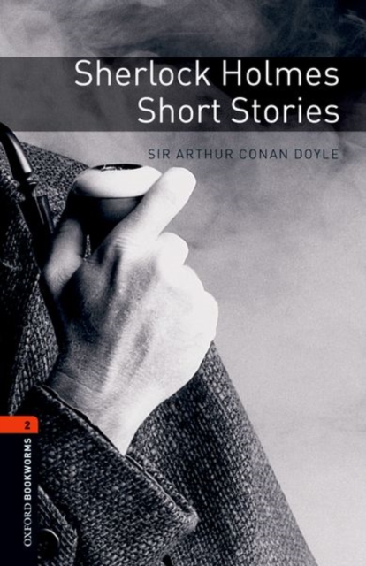 Oxford Bookworms Library: Level 2:: Sherlock Holmes Short Stories, Paperback / softback Book