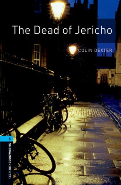 Oxford Bookworms Library: Level 5:: The Dead of Jericho, Paperback / softback Book