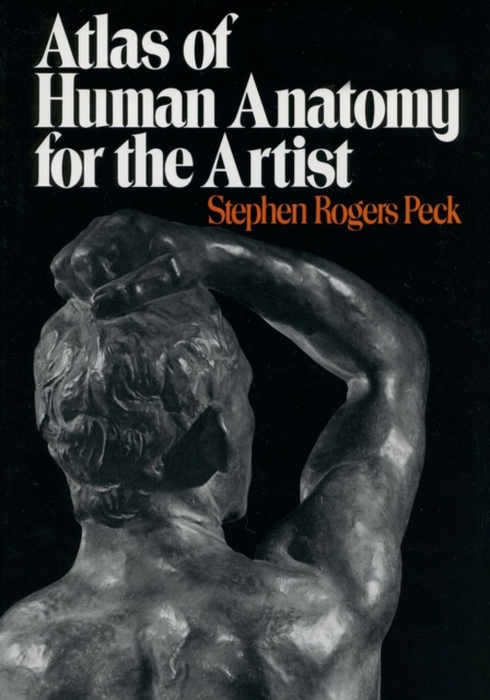 Atlas of Human Anatomy for Artists, Hardback Book