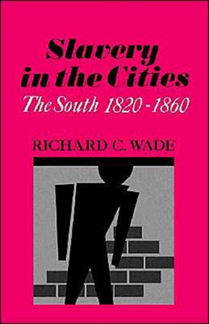 Slavery in the Cities, Paperback / softback Book